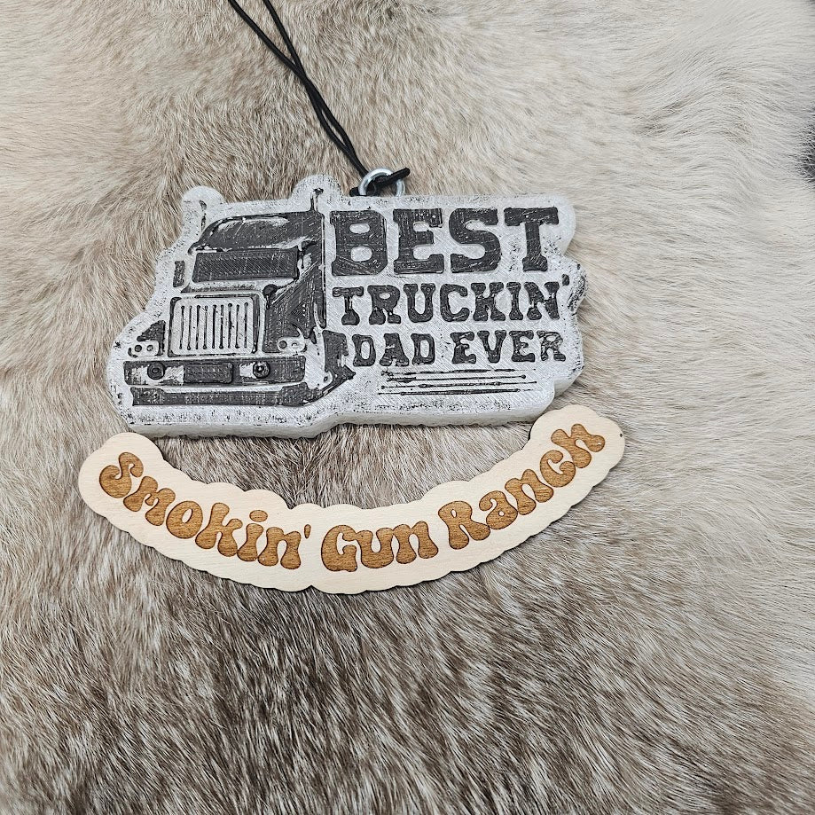 Best Truckin' Dad Ever Freshie