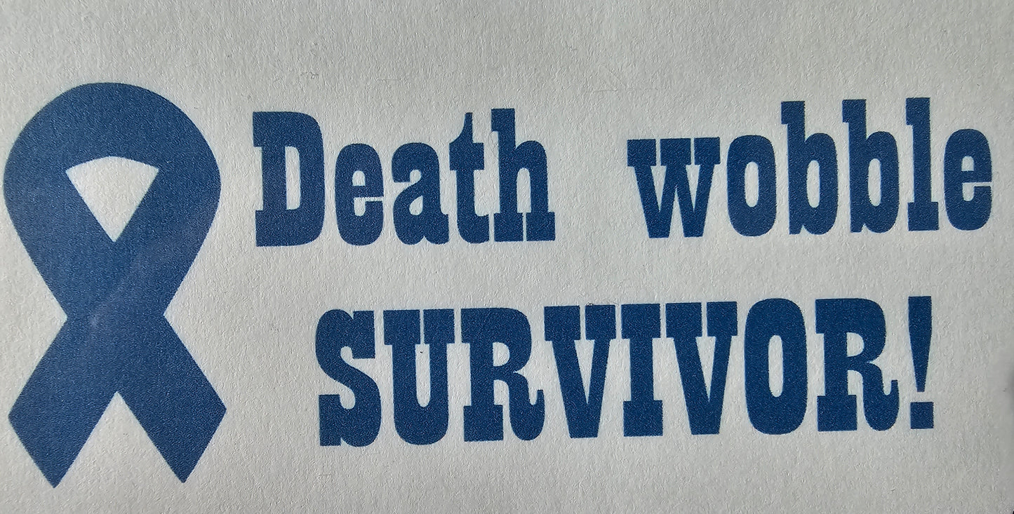 Death Wobble Survivor vinyl decal