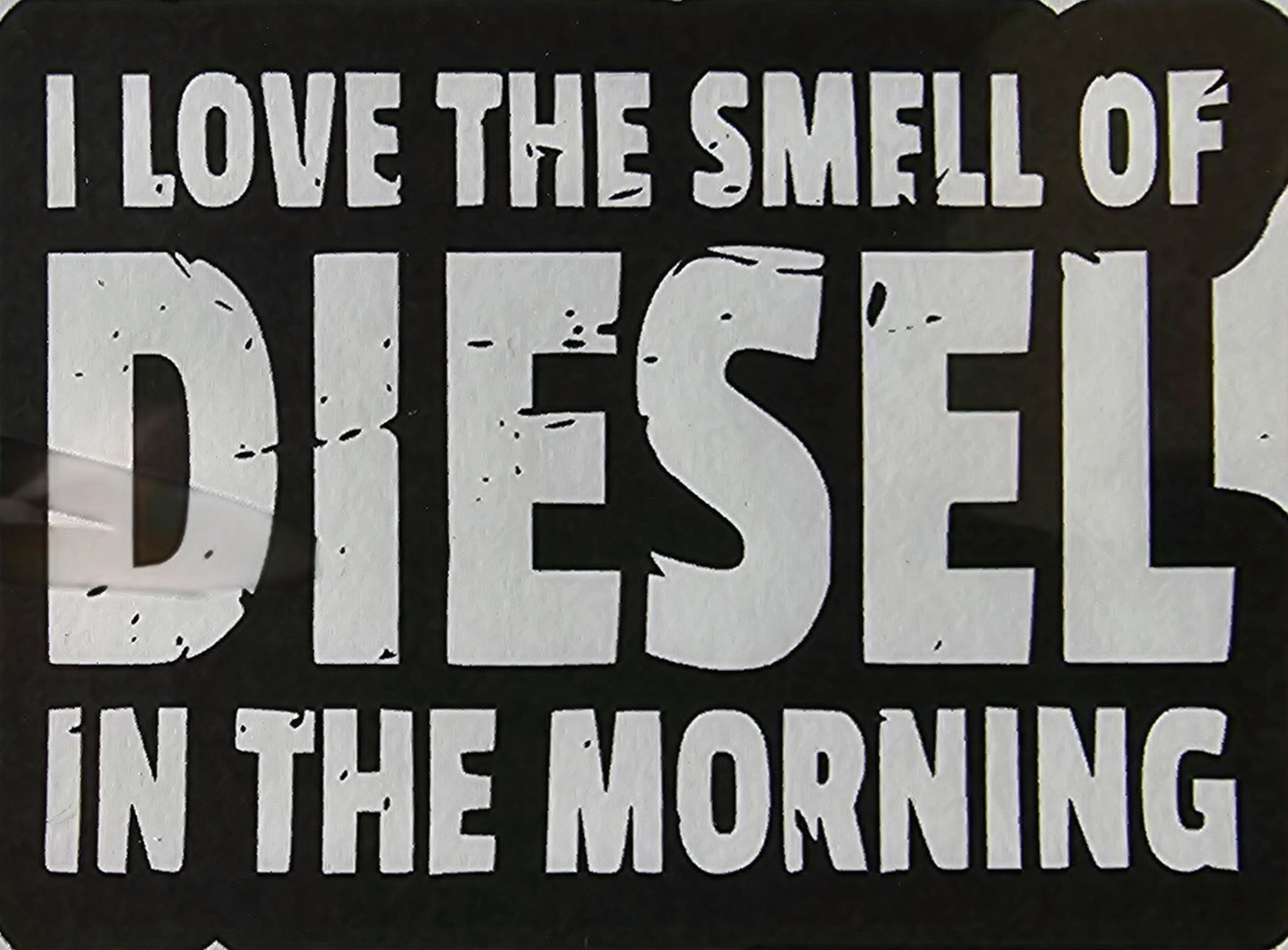 Diesel in the Morning vinyl decal