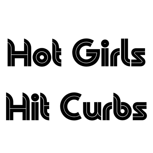 Hot girls hit curbs vinyl decal